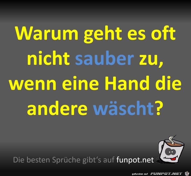 Eine Hand wscht die andere