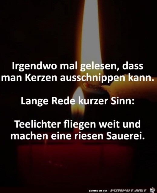 Kerzen ausschnippen