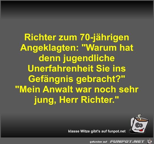 Richter zum 70-jhrigen Angeklagten