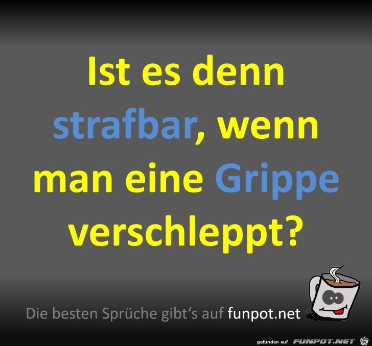 Grippe verschleppen