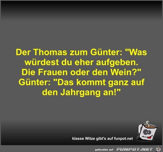 Der Thomas zum Gnter