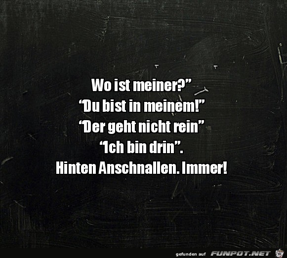 Immer beim Anschnallen