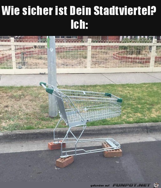 Sehr sicheres Viertel