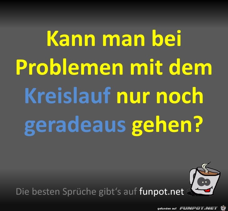 Kreislauf-Probleme