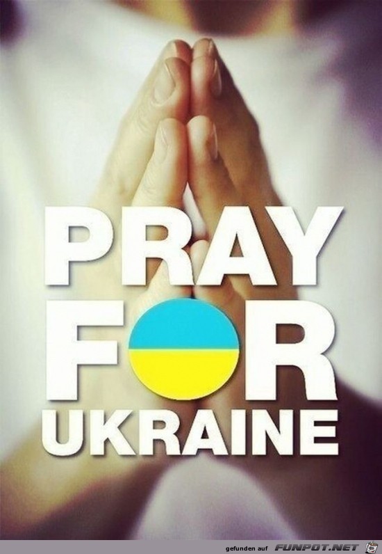 Pray for Ukraine.....