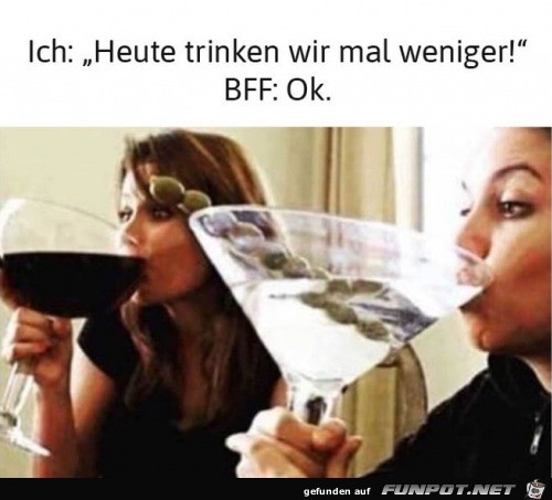 Weniger trinken