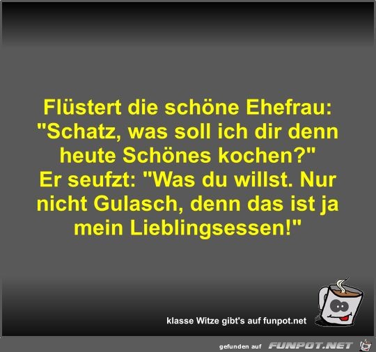 Flstert die schne Ehefrau