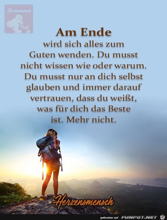 Am Ende wird sich alles zum Guten wnden