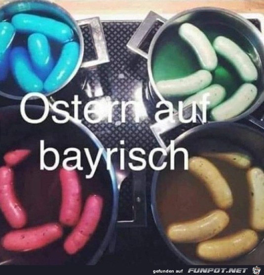 Bayrische Ostern