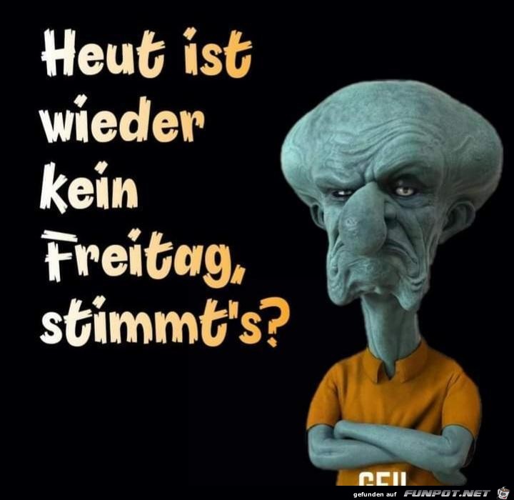 Kein Freitag