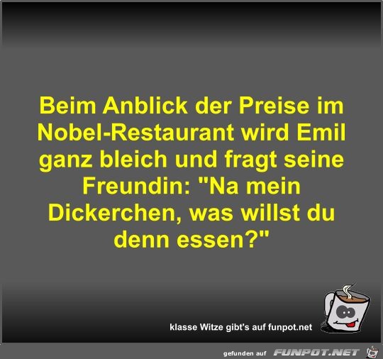 Beim Anblick der Preise im Nobel-Restaurant wird Emil ganz