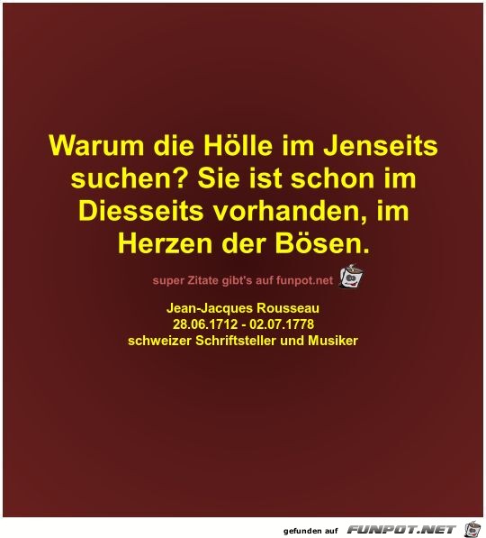 Warum die Hlle im Jenseits
suchen?