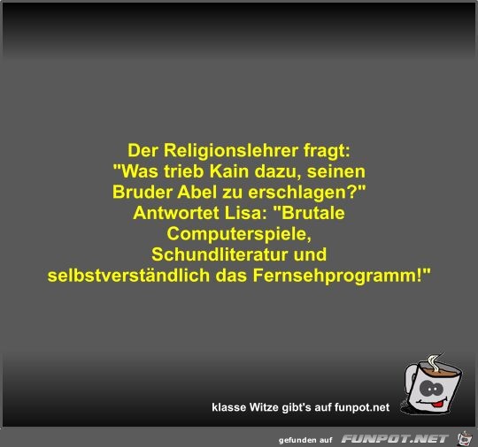 Der Religionslehrer fragt