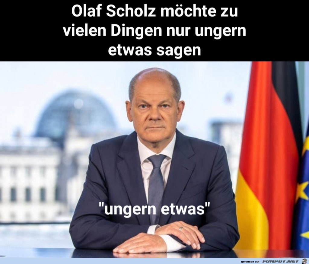 Er sagt gar nichts