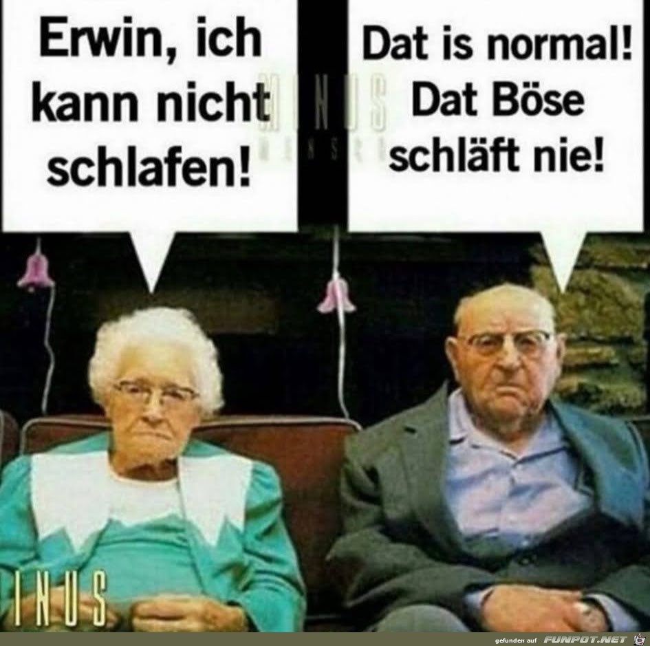 Erwin ich kann nicht schlafen