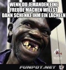 ein Lächeln ein Lächeln