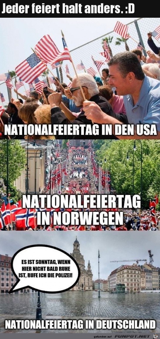 So feiert jeder anders So feiert jeder anders