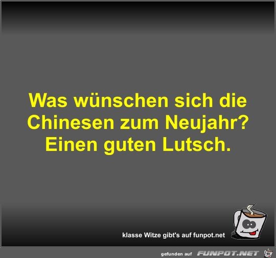 Was wnschen sich die Chinesen zum Neujahr?