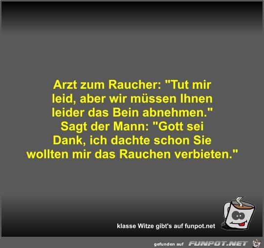 Arzt zum Raucher Arzt zum Raucher