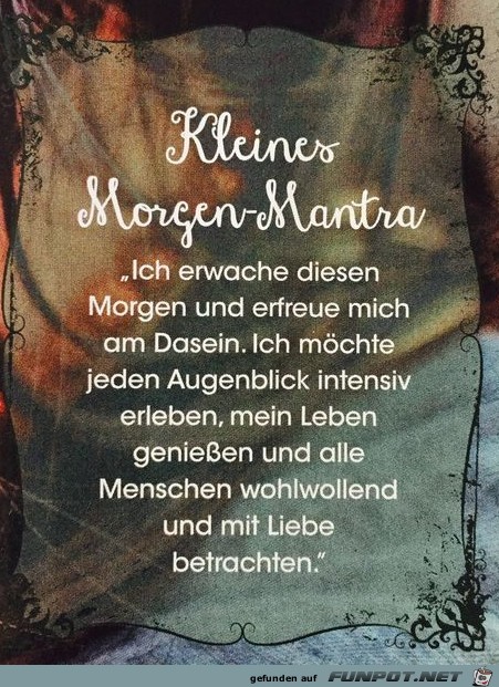 Kleines Morgen Mantra