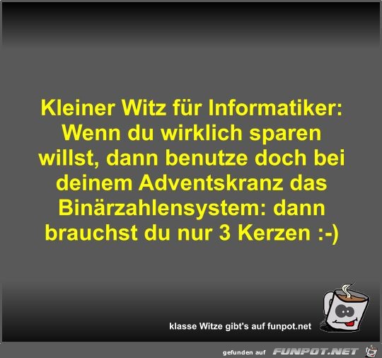 Kleiner Witz fr Informatiker