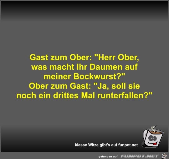 Gast zum Ober