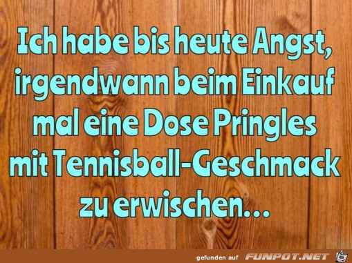 Pringles mit Tennisball-Geschmack