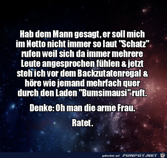 Humor hat der Mann