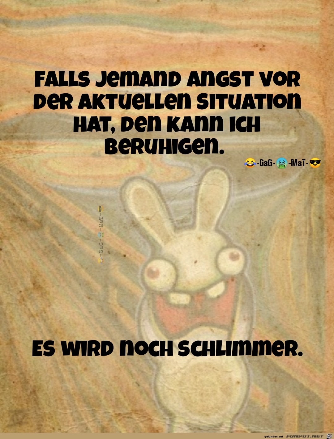 Schlimmer geht immer