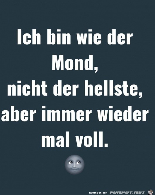 Wie der Mond