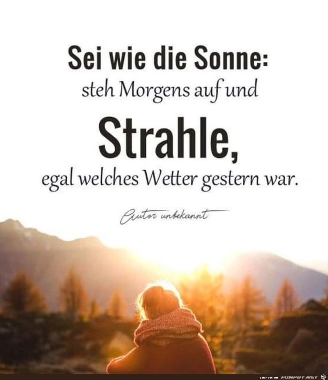 Sei wie die Sonne