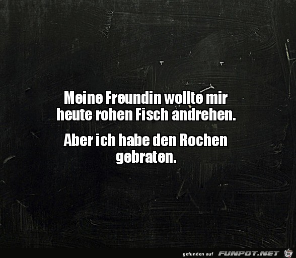 Rohen Fisch angedreht