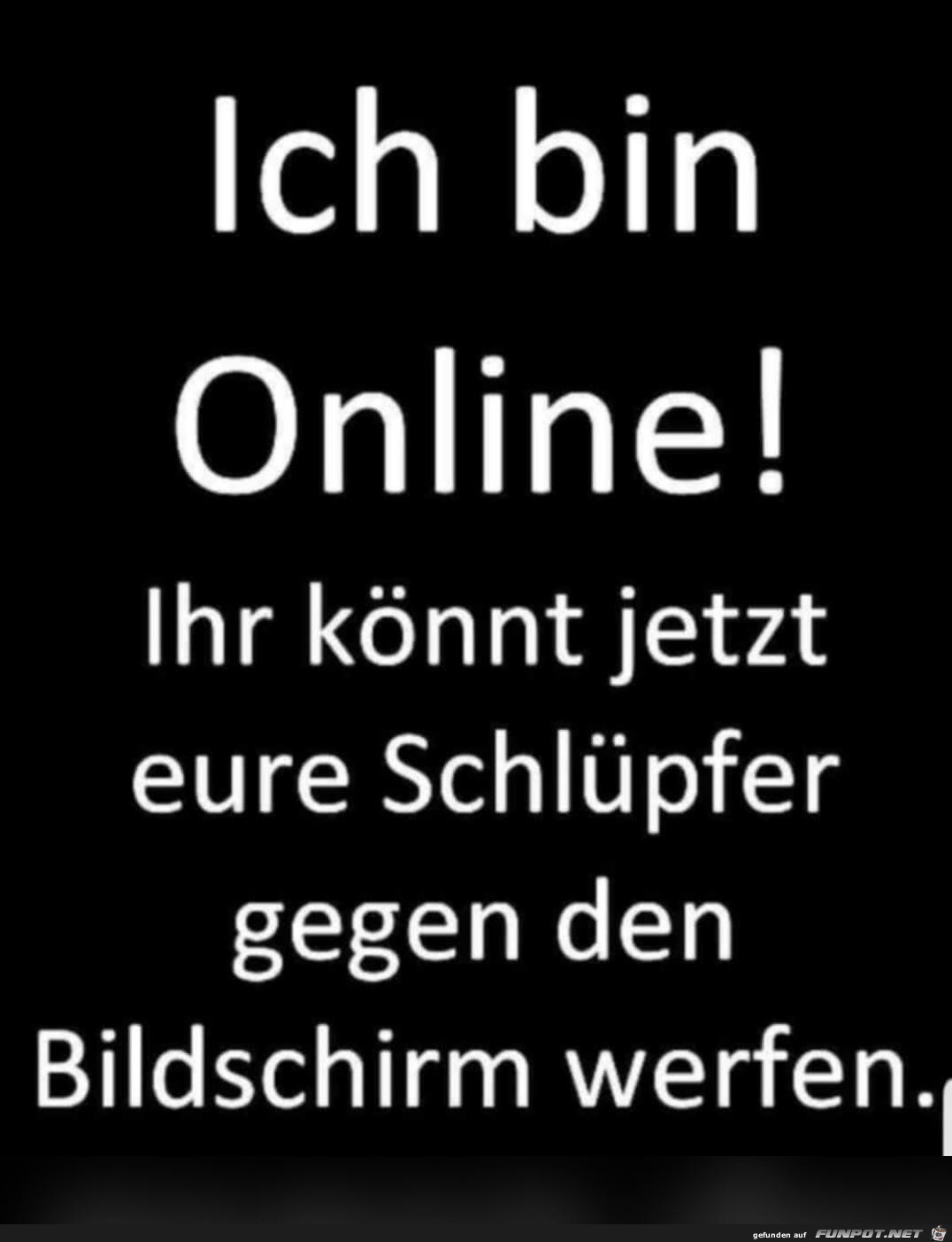 Ich bin online