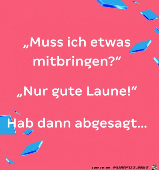 Hab abgesagt