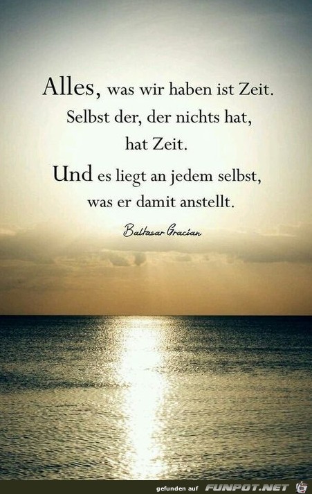 Alles was wir haben ist Zeit