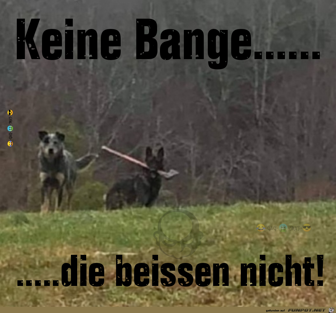 Keine Bange