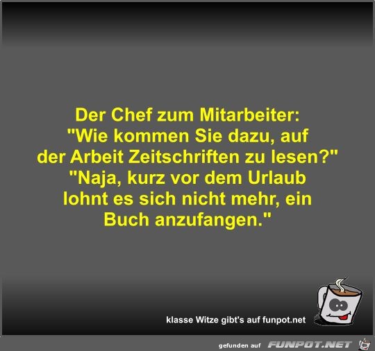 Der Chef zum Mitarbeiter