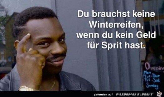 Du brauchst keine Winterreifen