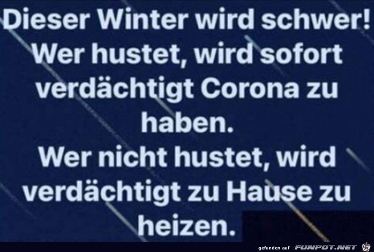 Der Winter wird schwer