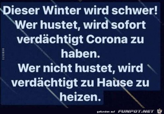 Der Winter wird schwer