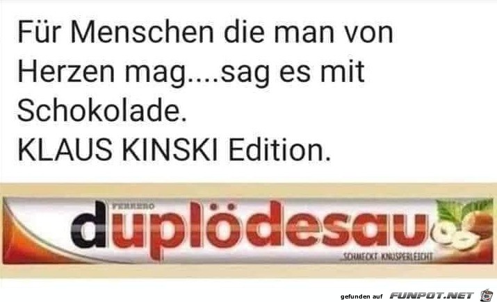 Sag es mit Schokolade