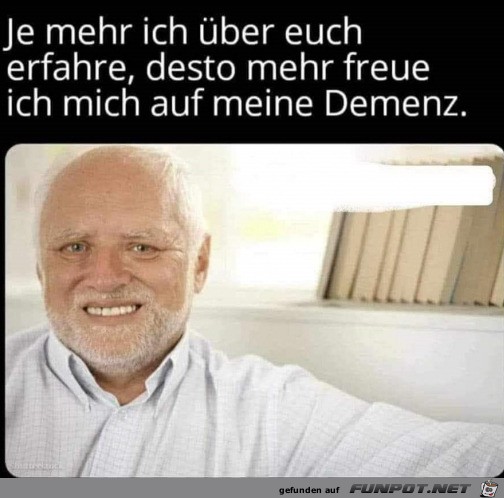 Freude auf die Demenz