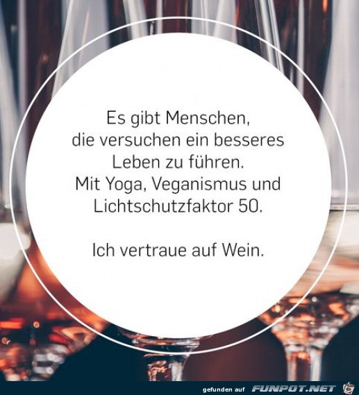 Wein ist besser