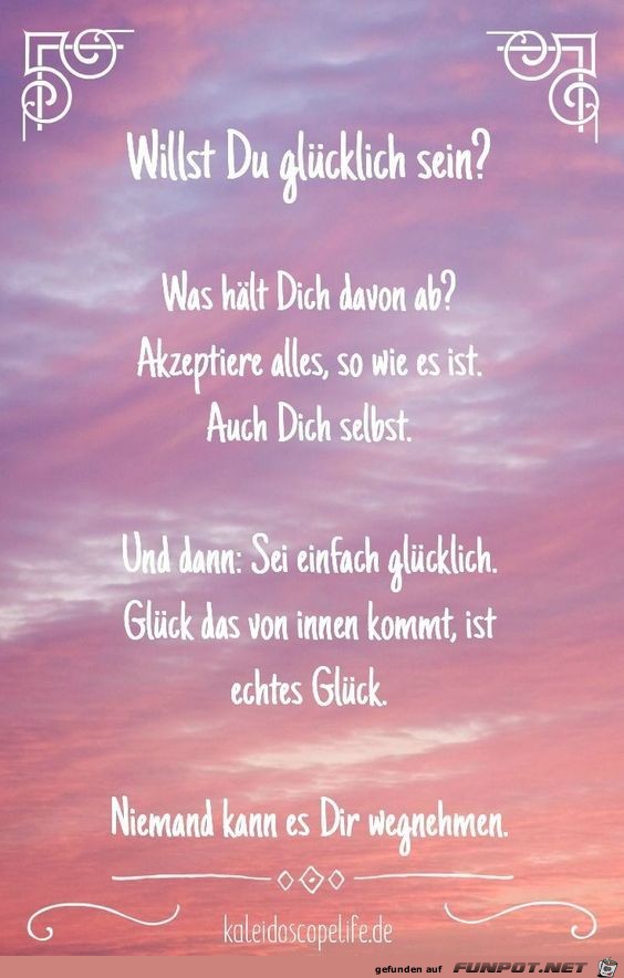 Willst du glcklich sein