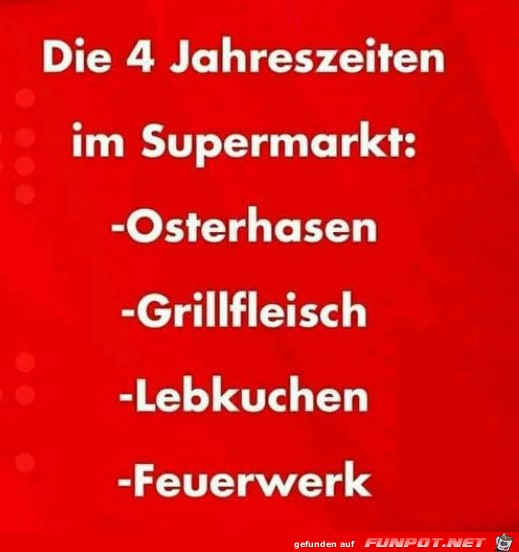 Die 4 Jahreszeiten im Supermarkt