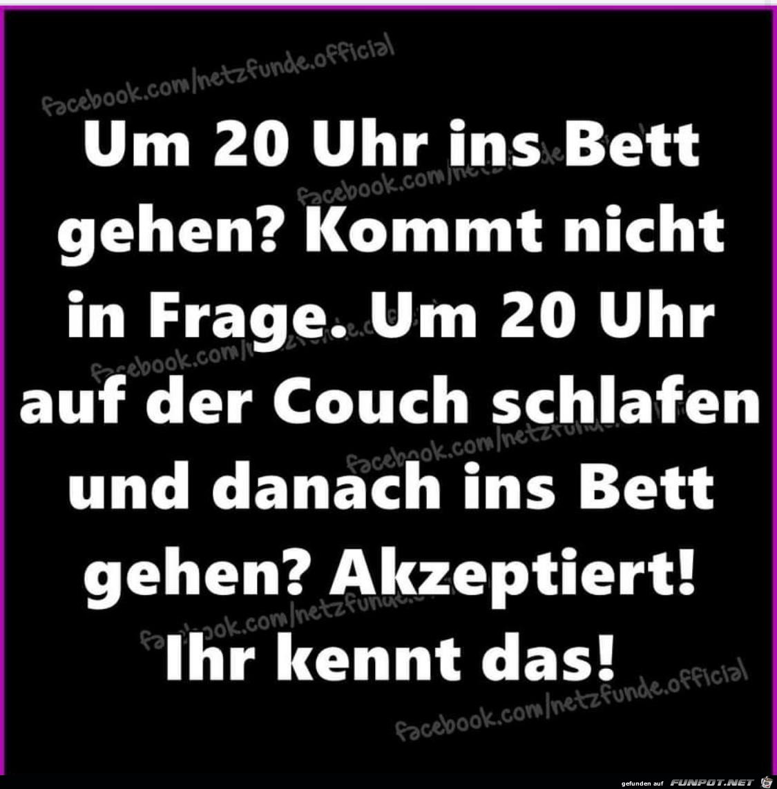 Um 20.00 Uhr ins Bett