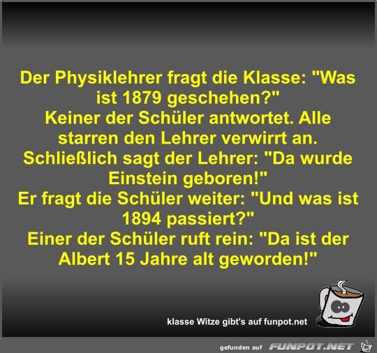 Der Physiklehrer fragt die Klasse