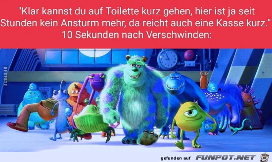 wenn du auf Toilette musst