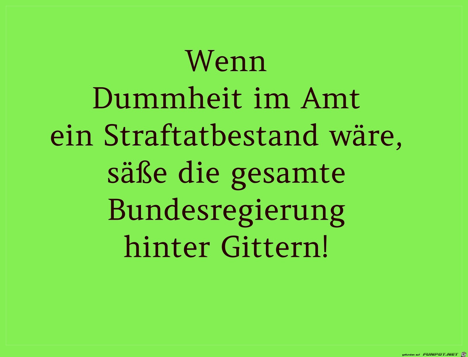 dummheit im amt