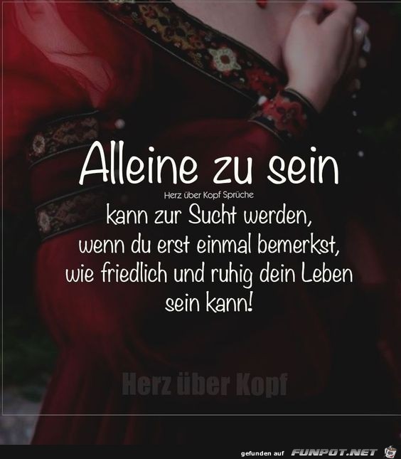 Alleine zu sein